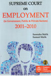 Supreme Court on Employment in Government Public and Private Sectors 2001-2010 In 2 Vols