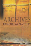 Archives Principles and Practices