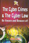 The Cyber Crimes and the Cyber Law
