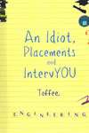 An Idiot Placements and Intervyou