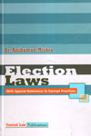 Election Laws With Special Reference to Corrupt Practices