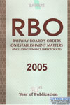 Railway Boards Orders on Establishment Matters Including Finance Directorate 2005
