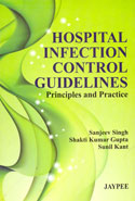 Hospital Infection Control Guidelines Principles and Practice