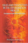 Issues and Perspectives In the Securitisation Process Perceptions from India and Europe