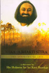 Narada Bhakti Sutra the Aphorisms of Love