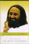 The Yogasara Upanishad With Two CDs in Two Parts