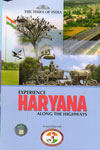 Experience Haryana Alongt the Highways