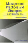 Management Practices and Strategies in An Uncertain Era