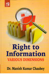 Right To Information Various Dimensions