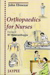 Orthopaedics For Nurses