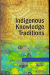 Indigenous Knowledge Traditions
