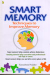 Smart Memory Techniques To Improve Memory