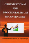 Organizational And Procedural Issues In Government