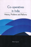 Co Operatives in India History Problems And Reforms