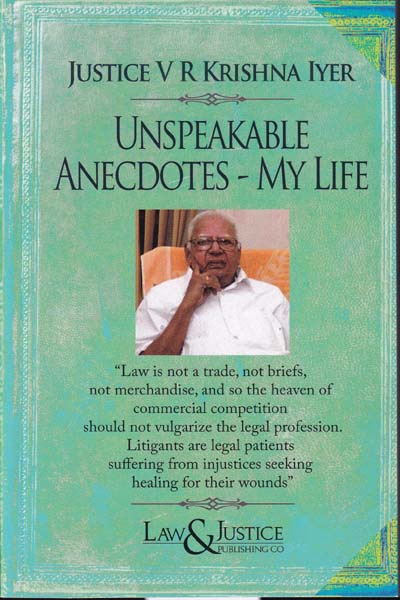 Unspeakable Anecdotes My Life 