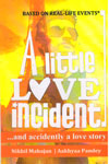 A Little Love Incident