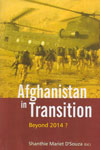 Afghanistan in Transition Beyond 2014
