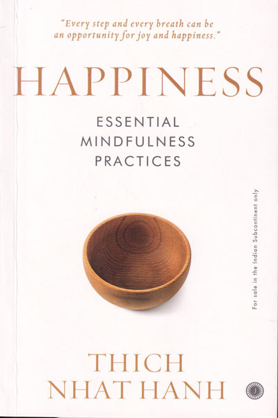 Hapiness Essential Mindfulness Practices