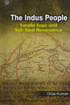 The Indus People Saraiki Saga And Sufi Sant Renaissance