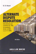 Alternate Dispute Resolution the Arbitration and Conciliation Act 1996