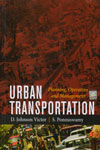 Urban Transportation Planning Operation and Management