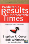 Predictable Results In Unpredictable Times