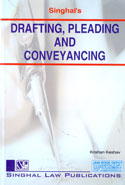 Singhals Drafting Pleading and Conveyancing