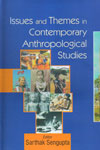 Issues and Themes in Contemporary Anthropological Studies