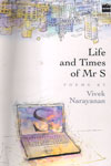 Life and Times of Mr S