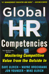 Global HR Competencies Mastering Competitive Value From the Outside In