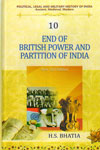 End of British Power and Partition of India Vol 10