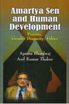 Amartya Sen and Human Development Poverty Gender Disparity Ethics