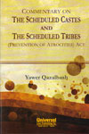 Commentary on the Scheduled Castes and the Scheduled Tribes Prevention of Atrocities Act