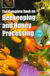he Complete Book on Beekeeping and Honey Processing