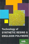 Technology of Synthetic Resins and Emulsion Polymers