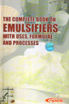 The Complete Book on Emulsifiers With Uses Formulae and Processes