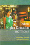 Indian Higher Education and Tribals