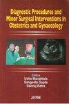 Diagnostic Procedures and Minor Surgical Interventon in Obstetrics and Gynaecology