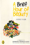 A Brief Hour of Beauty