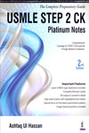 The Complete Preparatory Guide USMLE Step 2 CK Platinum Notes