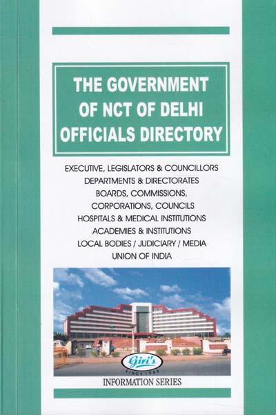 The Government of NCT of Delhi Officials Directory