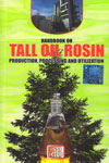Handbook on Tall Oil Rosin Production Processing and Utilization