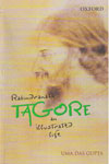 Rabindranath Tagore An Illustrated Life