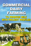 Commercial Dairy Farming To Produce Milk With Project Profiles