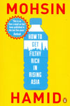 How to Get Filthy Rich in Rising Asia