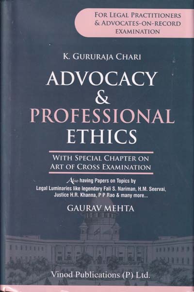 Advocacy and Professional Ethics
