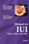 Manual on IUI What When and Why