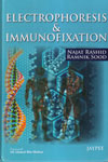 Electrophoresis and Immunofixation