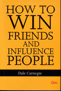How to Win Friends and Influence People