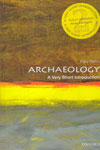 Archaeology A Very Short Introduction
